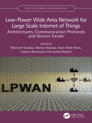 cover image of Low-Power Wide Area Network for Large Scale Internet of Things